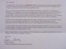 My letter conditionally admitting me to grad school.